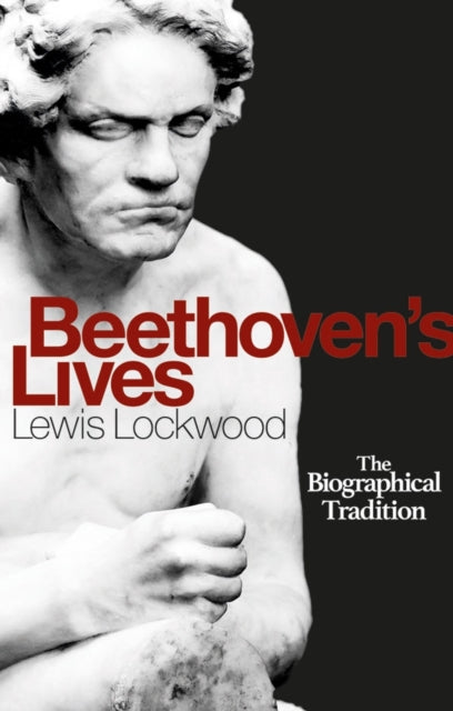 Book cover of: Beethoven's Lives. By: Lewis Lockwood
