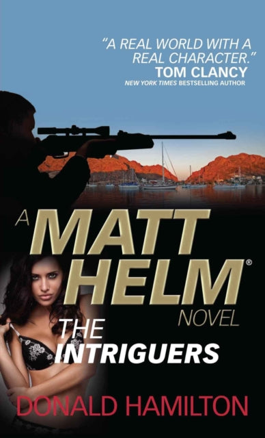 Book cover of: Matt Helm - The Intriguers. By: Donald Hamilton