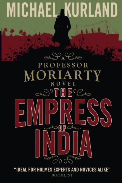 Book cover of: Empress of India (A Professor Moriarty Novel). By: Michael Kurland