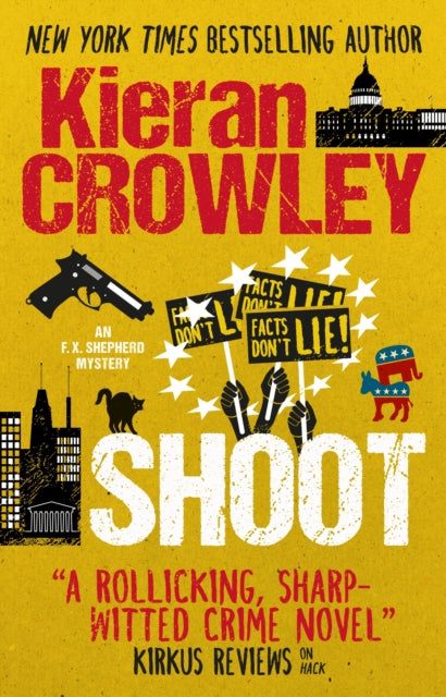 Book cover of: Shoot. By: Kieran Crowley
