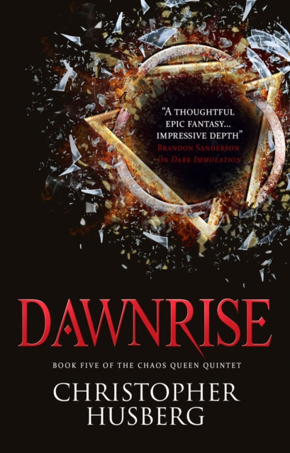 Book cover of: Chaos Queen - Dawnrise (Chaos Queen 5). By: Christopher Husberg