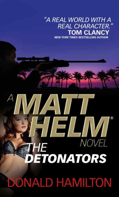Book cover of: Matt Helm: The Detonators. By: Donald Hamilton
