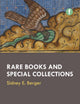 Book cover of: Rare Books and Special Collections. By: Sidney E. Berger