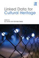 Book cover of: Linked Data for Cultural Heritage. By: Ed Jones