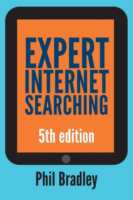 Book cover of: Expert Internet Searching. By: Phil Bradley
