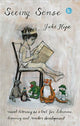 Book cover of: Seeing Sense. By: Jake HOPE