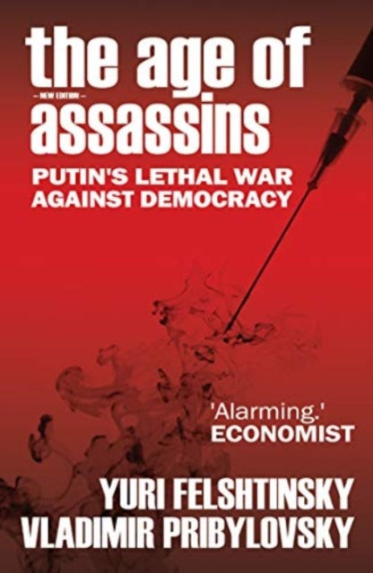 Book cover of: Age of Assassins. By: I͡Uriĭ Felʹshtinskiĭ