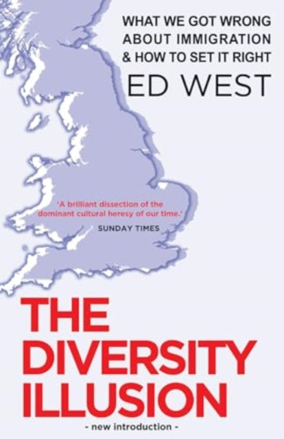 Book cover of: Diversity Illusion. By: Ed West