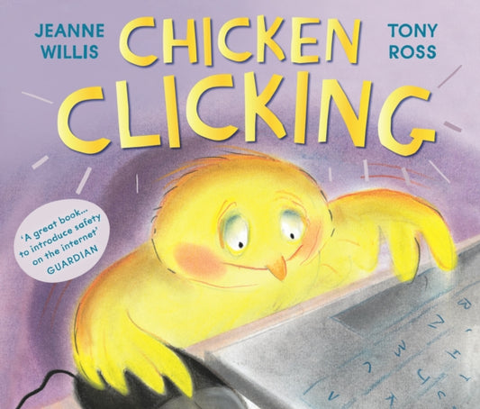Book cover of: Chicken Clicking. By: Jeanne Willis