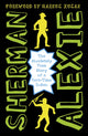 Absolutely True Diary of a Part-Time Indian, The heartbreakingly funny New York Times bestseller 9781783442010 Sherman Alexie