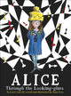 Book cover of: Alice Through the Looking Glass. By: Lewis Carroll