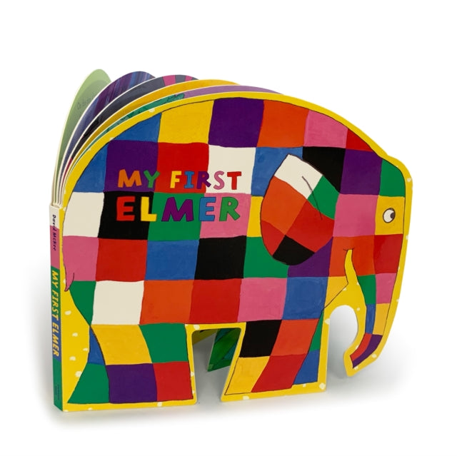 Book cover of: My First Elmer. By: David McKee