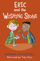 Book cover of: Eric and the Wishing Stone. By: Barbara Mitchelhill