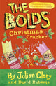 Book cover of: Bolds' Christmas Cracker. By: Julian Clary