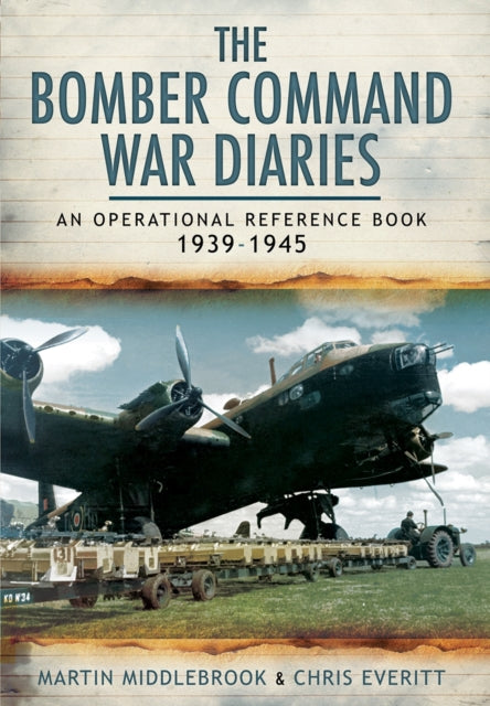 Book cover of: Bomber Command War Diaries: An Operational Reference Book 1939-1945