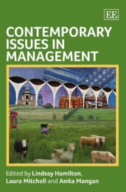 Book cover of: Contemporary Issues in Management. By: Lindsay Hamilton