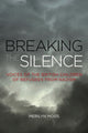 Book cover of: Breaking the Silence. By: Merilyn Moos