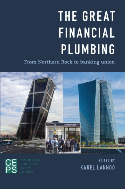 Book cover of: Great Financial Plumbing. By: Karel Lannoo