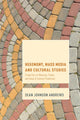 Book cover of: Hegemony, Mass Media and Cultural Studies. By: Sean Johnson Andrews