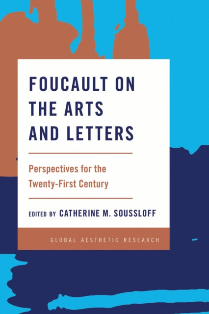 Book cover of: Foucault on the Arts and Letters. By: Catherine M. Soussloff