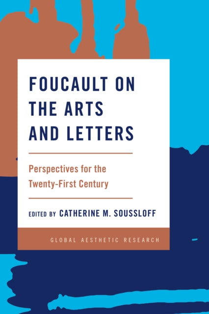 Book cover of: Foucault on the Arts and Letters. By: Catherine M. Soussloff
