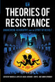 Book cover of: Theories of Resistance. By: Marcelo Lopes de Souza