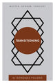 Book cover of: Transitioning. By: Elena Gonzalez-Polledo