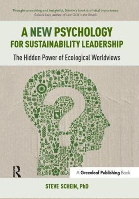 Book cover of: New Psychology for Sustainability Leadership. By: Steven Schein