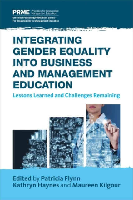 Book cover of: Integrating Gender Equality into Business and Management Education. By: Patricia M. Flynn