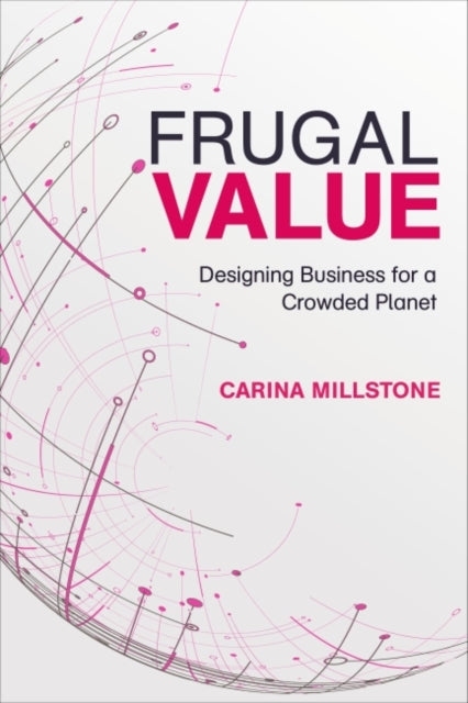 Book cover of: Frugal Value. By: Carina Millstone