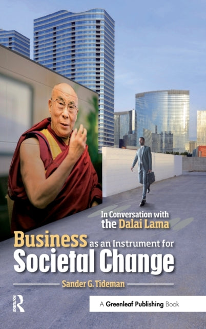 Book cover of: Business as an Instrument for Societal Change. By: Sander Tideman