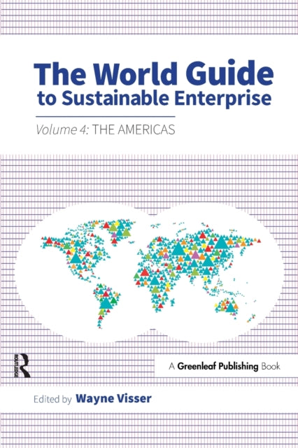Book cover of: World Guide to Sustainable Enterprise. By: Wayne Visser