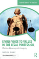 Book cover of: Giving Voice to Values in the Legal Profession. By: Carolyn Plump