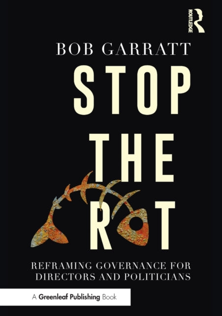 Book cover of: Stop the Rot. By: Bob Garratt