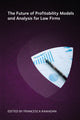 Book cover of: Future of Profitability Models and Analysis for Law Firms. By: Francesca Ramadan