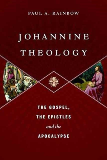 Book cover of: Johannine Theology. By: Paul A. Rainbow
