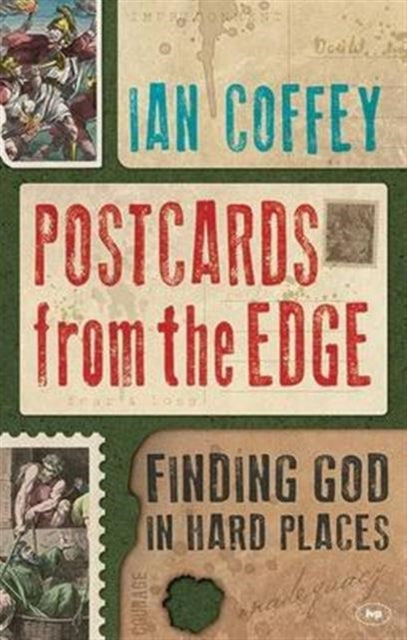 Book cover of: Postcards from the Edge. By: Ian Coffey