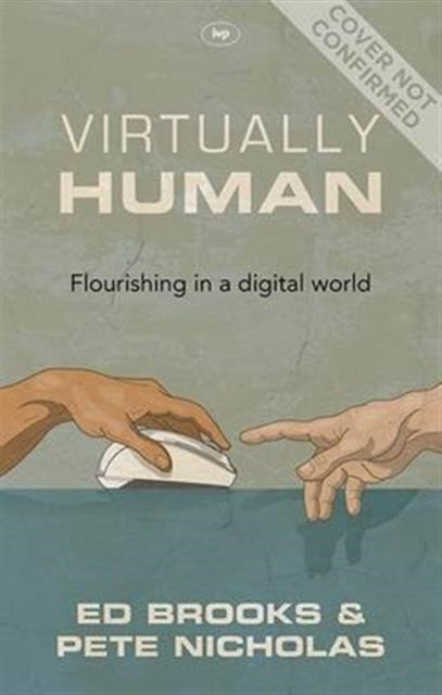 Book cover of: Virtually Human. By: Ed Brooks