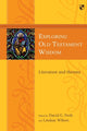 Book cover of: Exploring Old Testament Wisdom. By: David G. Firth