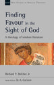 Book cover of: Finding Favour in the Sight of God. By: Belcher, Richard P.