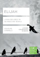 Book cover of: Elijah (Lifebuilder Study Guides): Living Securely in an Insecure World. By: Douglas Connelly