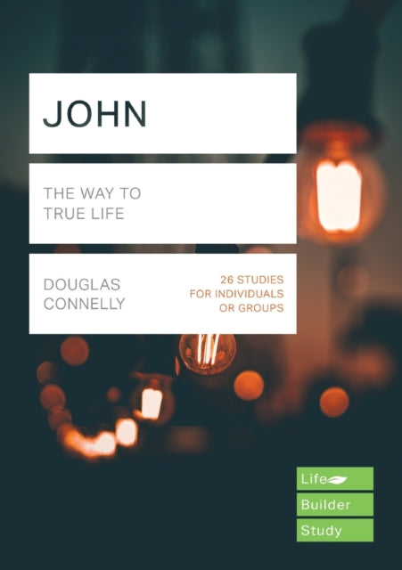 Book cover of: John (Lifebuilder Study Guides)