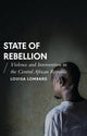 Book cover of: State of Rebellion. By: Louisa Lombard