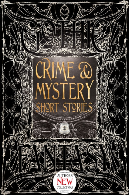 Book cover of: Crime & Mystery Short Stories. By: Flame Tree Publishing Staff