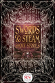 Book cover of: Swords & Steam Short Stories. By: S.T. Joshi