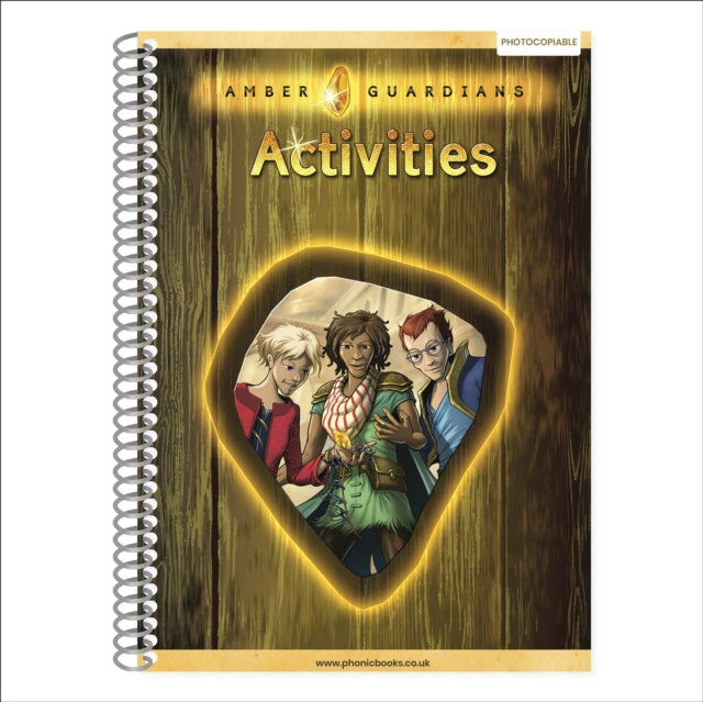 Book cover of: Phonic Books Amber Guardians Activities. By: Phonic Books