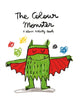 The Colour Monster: A Colour Activity Book 9781783704590 Llenas, Anna, Lupita Books