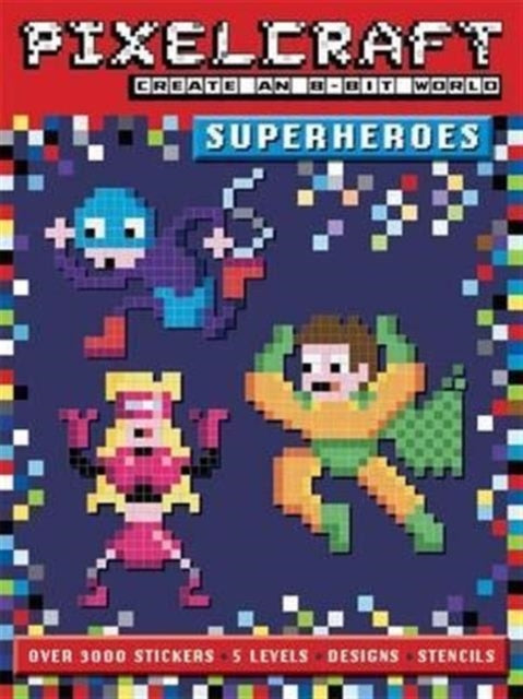 Book cover of: PixelCraft Superheroes