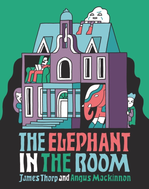 Book cover of: Elephant in the Room. By: James Alan Thorp