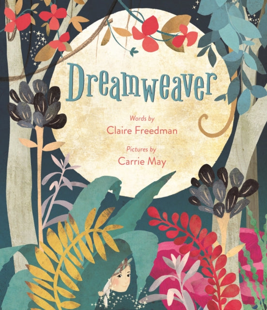 Book cover of: Dreamweaver. By: Claire Freedman